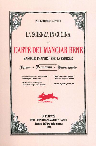 La scienza in cucina e l’arte del mangiare bene. Manuale pratico per le famiglie