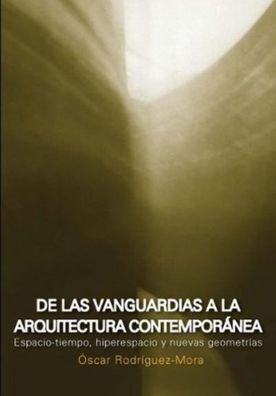 De las vanguardias a la arquitectura contemporánea