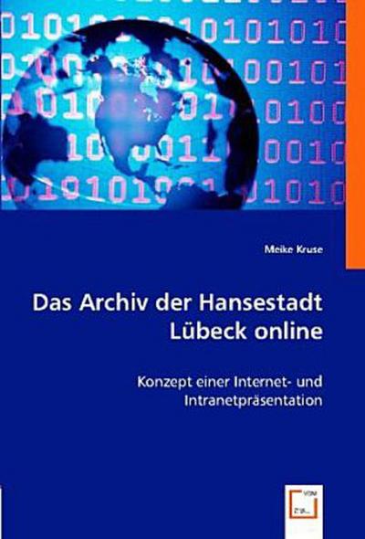 Das Archiv der Hansestadt Lübeck online