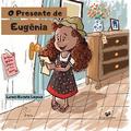 O Presente de Eugênia
