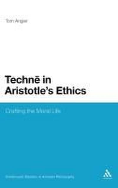 Techne in Aristotle’s Ethics