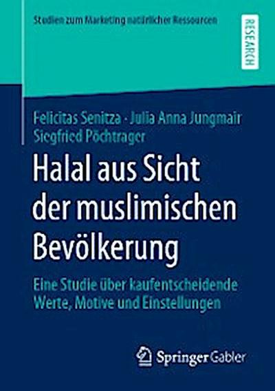 Halal aus Sicht der muslimischen Bevölkerung
