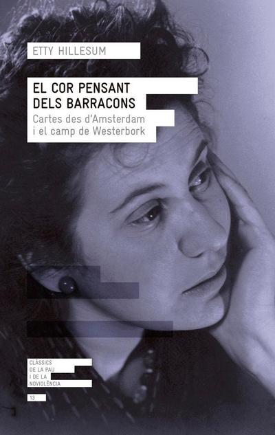 El cor pensant dels barracons : Cartes des d’Amsterdam i el camp de Westerbork