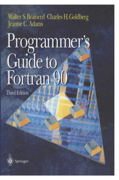 Programmer’s Guide to Fortran 90