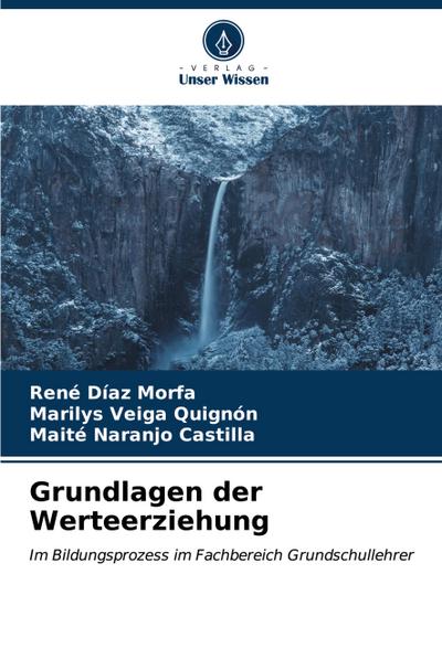 Grundlagen der Werteerziehung