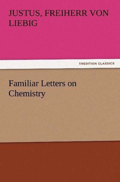 Familiar Letters on Chemistry