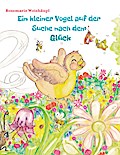 Ein kleiner Vogel auf der Suche nach dem Glück