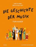 Die Geschichte der Musik - für Kinder von Mary Richards | Buch