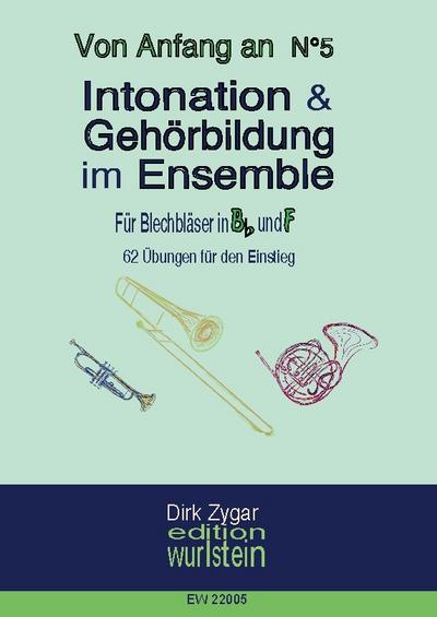 Intonation im Ensemble - Blechbläser in Bb und F