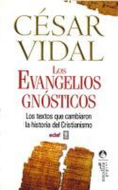 Evangelios Gnosticos, Los (Edaf)