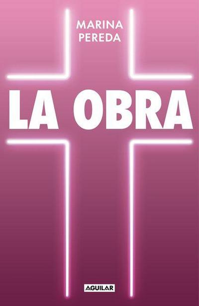 La Obra / The Work