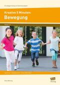 Kreative 5 Minuten: Bewegung