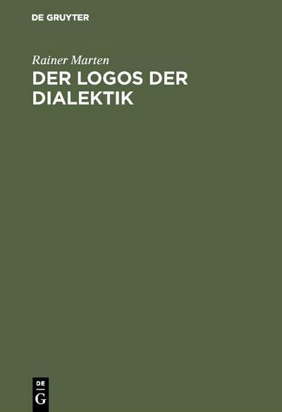 Der Logos der Dialektik