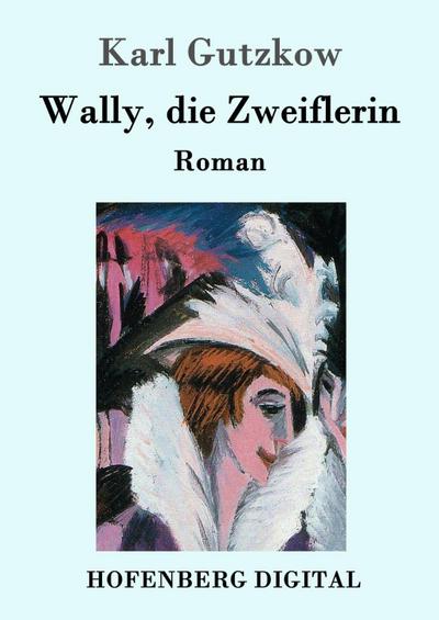 Wally, die Zweiflerin