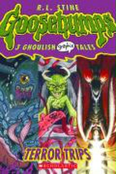 Terror Trips (Goosebumps Graphic Novel Collection #2)