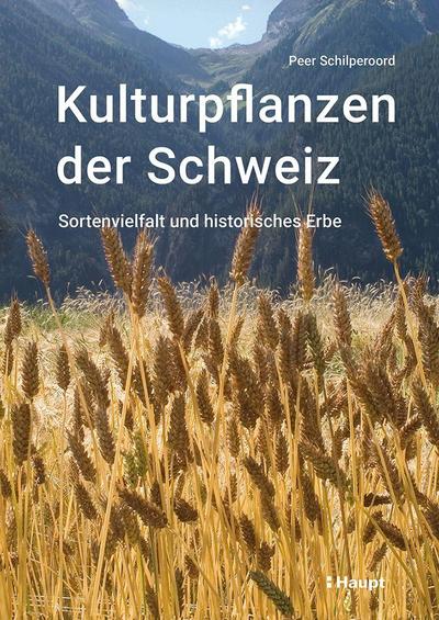 Kulturpflanzen der Schweiz