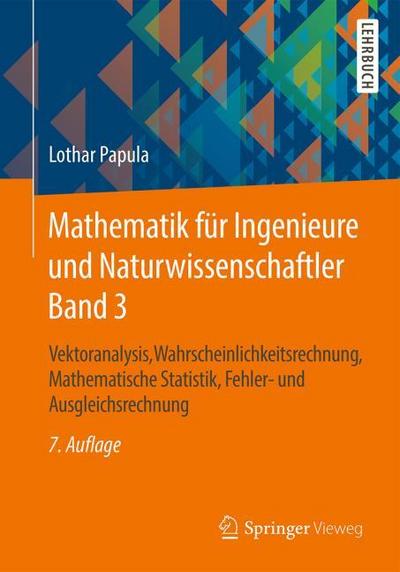 Mathematik für Ingenieure und Naturwissenschaftler 3