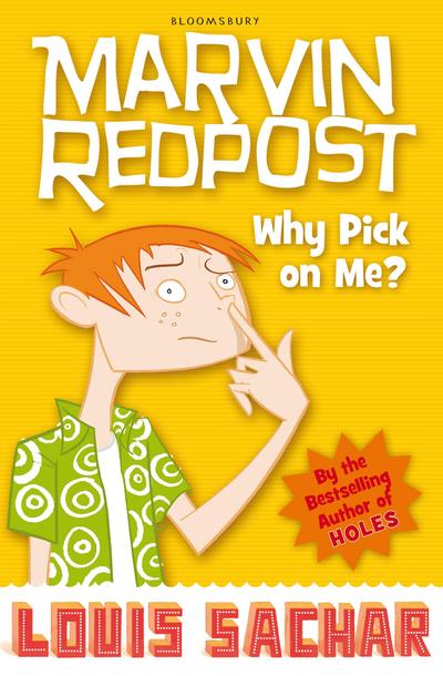 Marvin Redpost 2: Why Pick on Me?