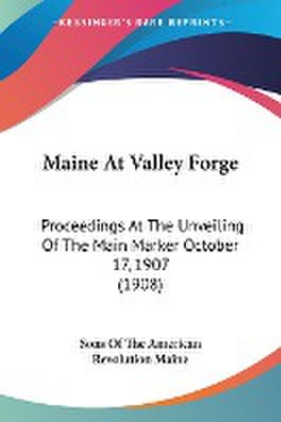 Maine At Valley Forge