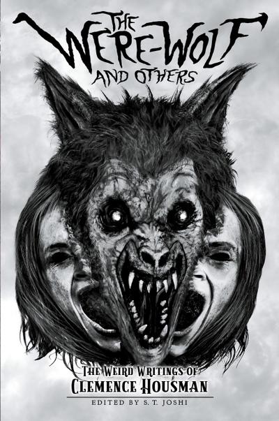 The Were-Wolf and Others