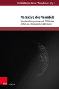 Narrative des Wandels: Transformationsprozesse nac