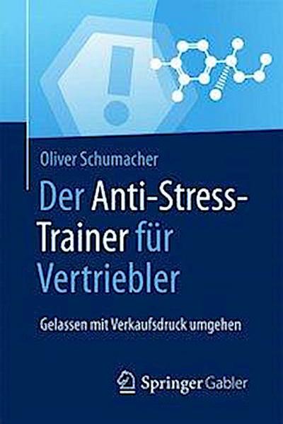 Der Anti-Stress-Trainer für Vertriebler