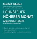 Tabelle, Lohnsteuer 2025 Höherer Monat