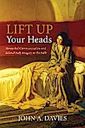 Lift Up Your Heads