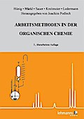 Arbeitsmethoden in der organischen Chemie