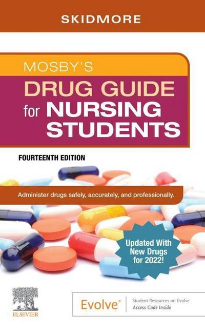 Mosby’s Drug Guide for Nursing Students with 2022 Update - E-Book