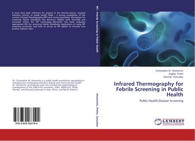 Infrared Thermography for Febrile Screening in Public Health