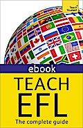 Teach English as a Foreign Language: Teach Yourself (New Edition)