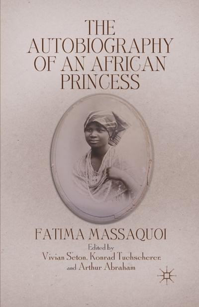 The Autobiography of an African Princess