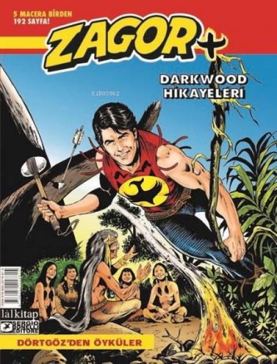 Zagor Darkwood Hikayeleri 1