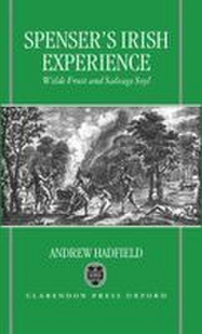 Edmund Spenser’s Irish Experience