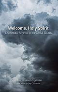 Welcome, Holy Spirit