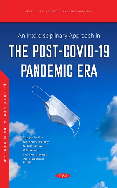 Interdisciplinary Approach in the Post-COVID-19 Pandemic Era