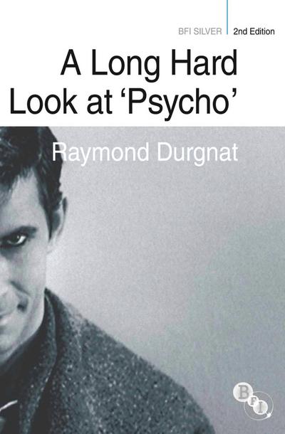 A Long Hard Look at ’Psycho’
