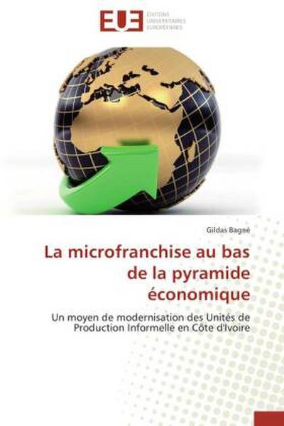 La microfranchise au bas de la pyramide économique