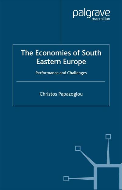 The Economies of South Eastern Europe
