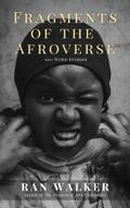 Fragments of the Afroverse
