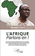 L’Afrique. Parlons-en !