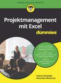 Projektmanagement mit Excel für Dummies von Andrea Windolph | Taschenbuch