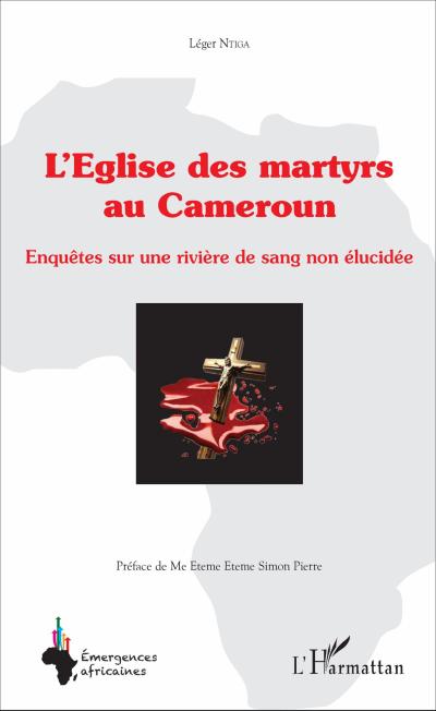 L’église des martyrs au Cameroun