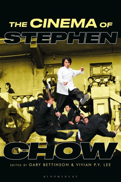 The Cinema of Stephen Chow