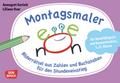 Montagsmaler. Bilderrätsel aus Zahlen und Buchstaben für den Stundeneinstieg