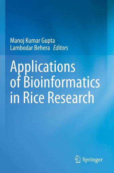 Applications of Bioinformatics in Rice Research