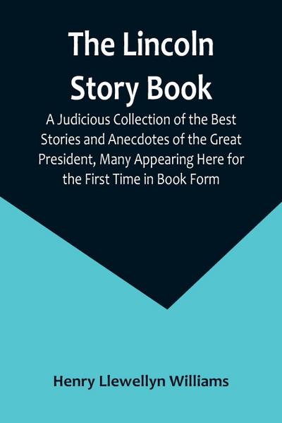 The Lincoln Story Book