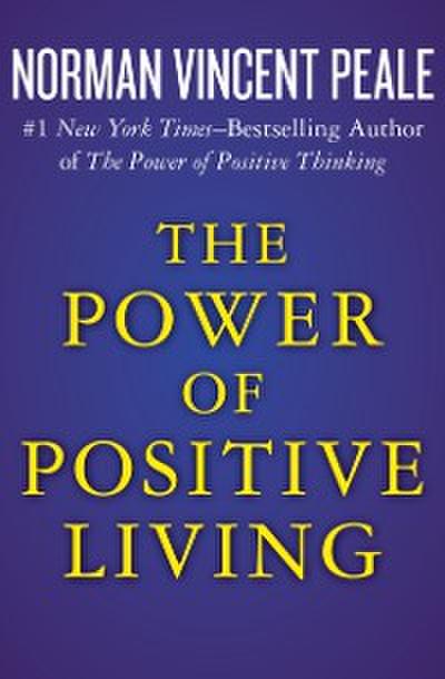 Power of Positive Living