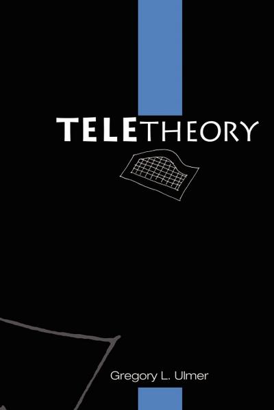 Ulmer, G: Teletheory